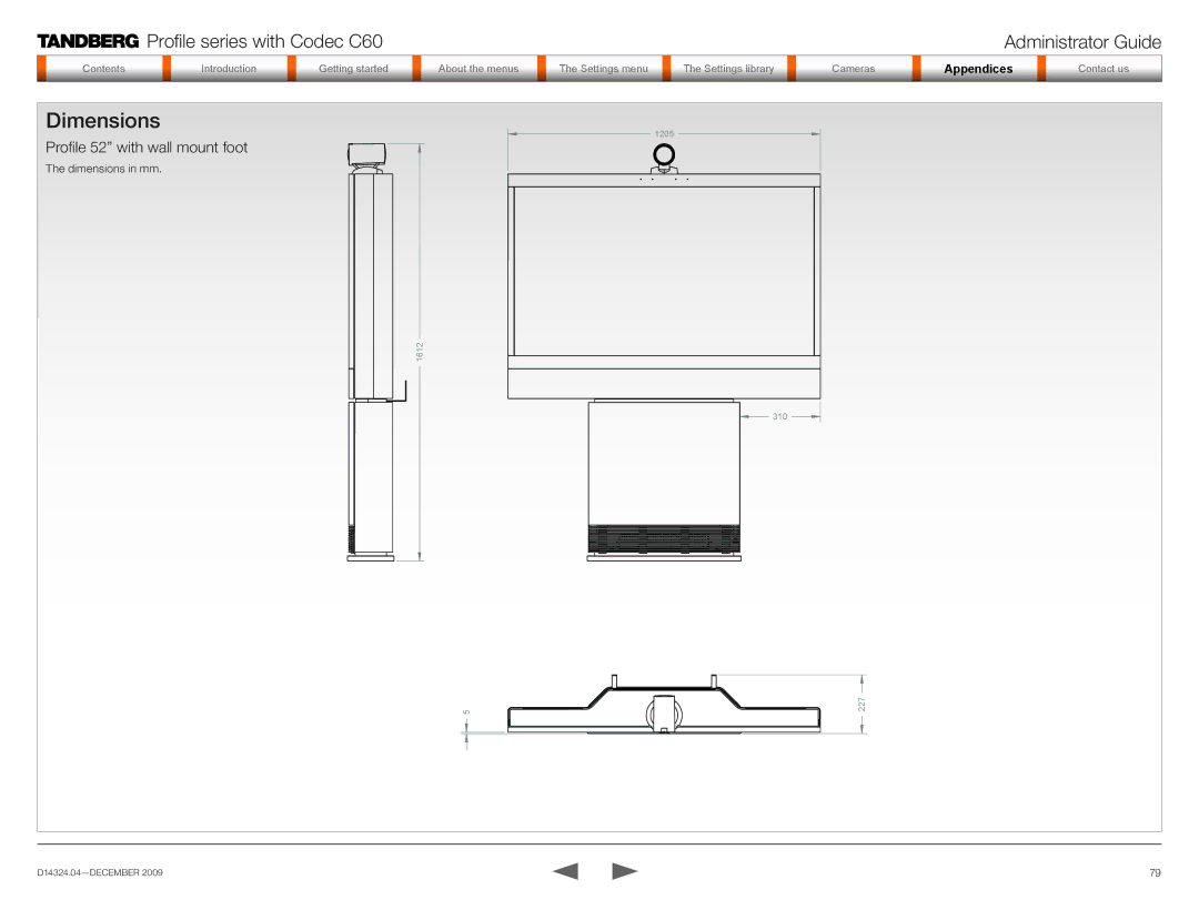 TANDBERG TC2.1 manual Profile 52 with wall mount foot 