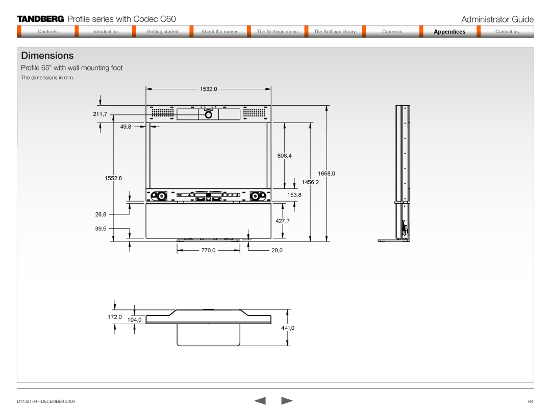 TANDBERG TC2.1 manual Profile 65 with wall mounting foot 