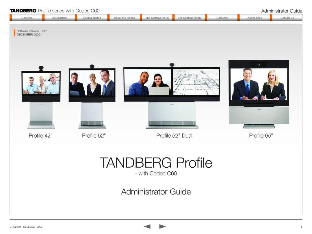 TANDBERG TC2.1 manual Profile 42”, Profile 52” Dual, Profile series with Codec C60, Administrator Guide 