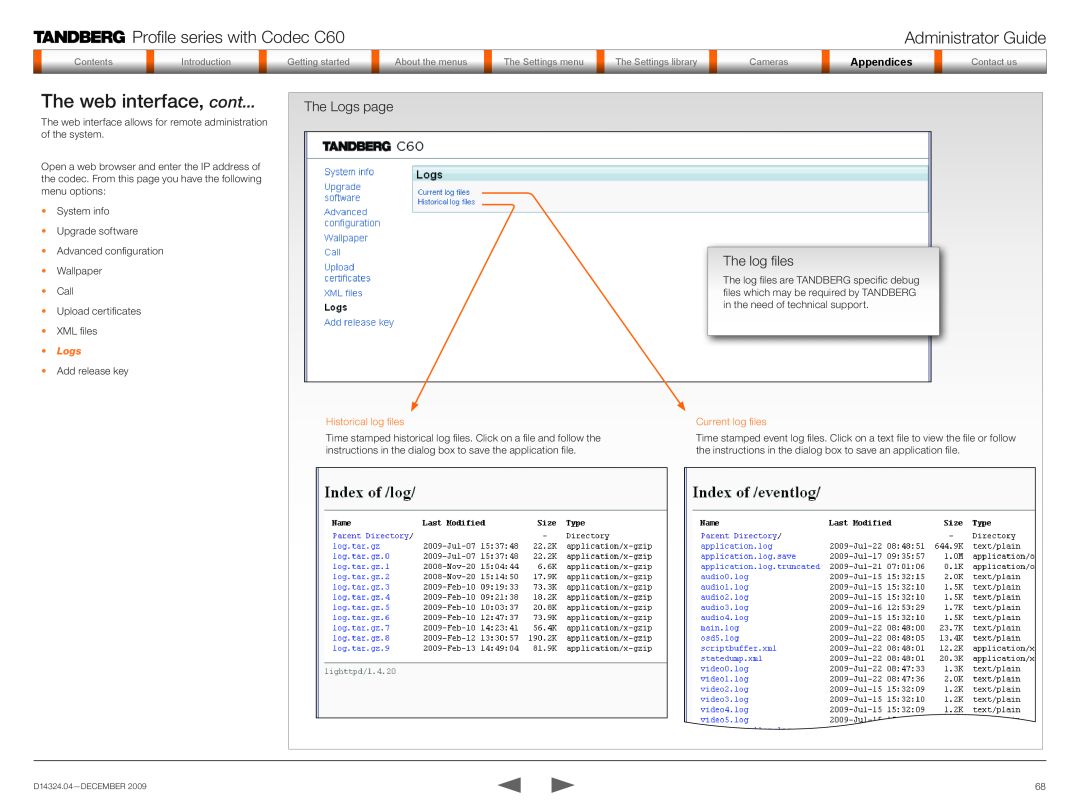 TANDBERG TC2.1 The Logs page The log files, The web interface, cont, Profile series with Codec C60, Administrator Guide 