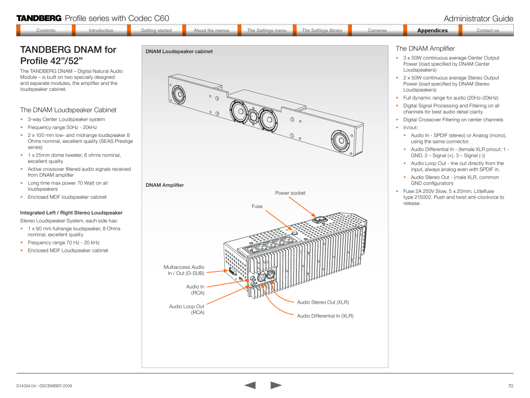 TANDBERG TC2.1 TANDBERG DNAM for Profile 42”/52”, The DNAM Loudspeaker Cabinet, The DNAM Amplifier, Administrator Guide 