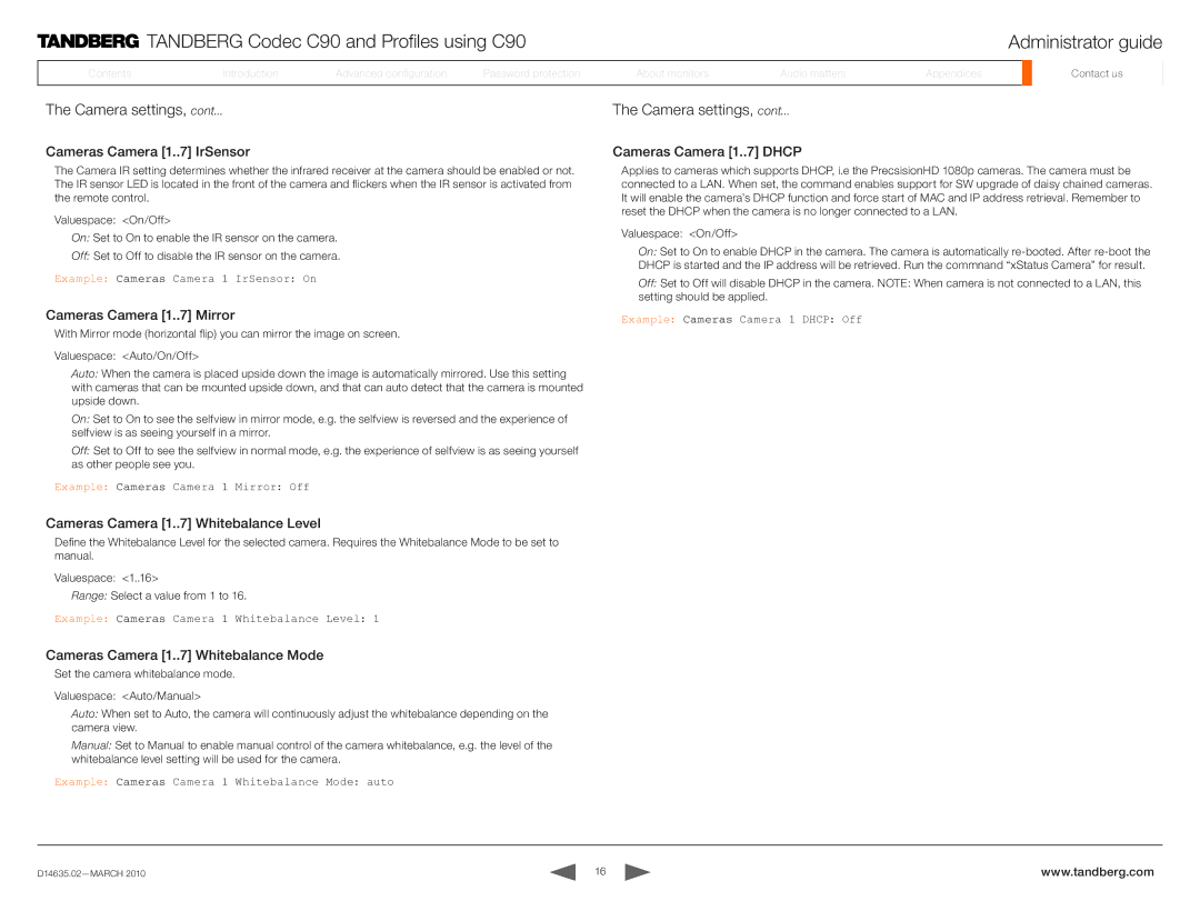 TANDBERG TC3.0 manual Cameras Camera 1. IrSensor, Cameras Camera 1. Mirror, Cameras Camera 1. Dhcp 