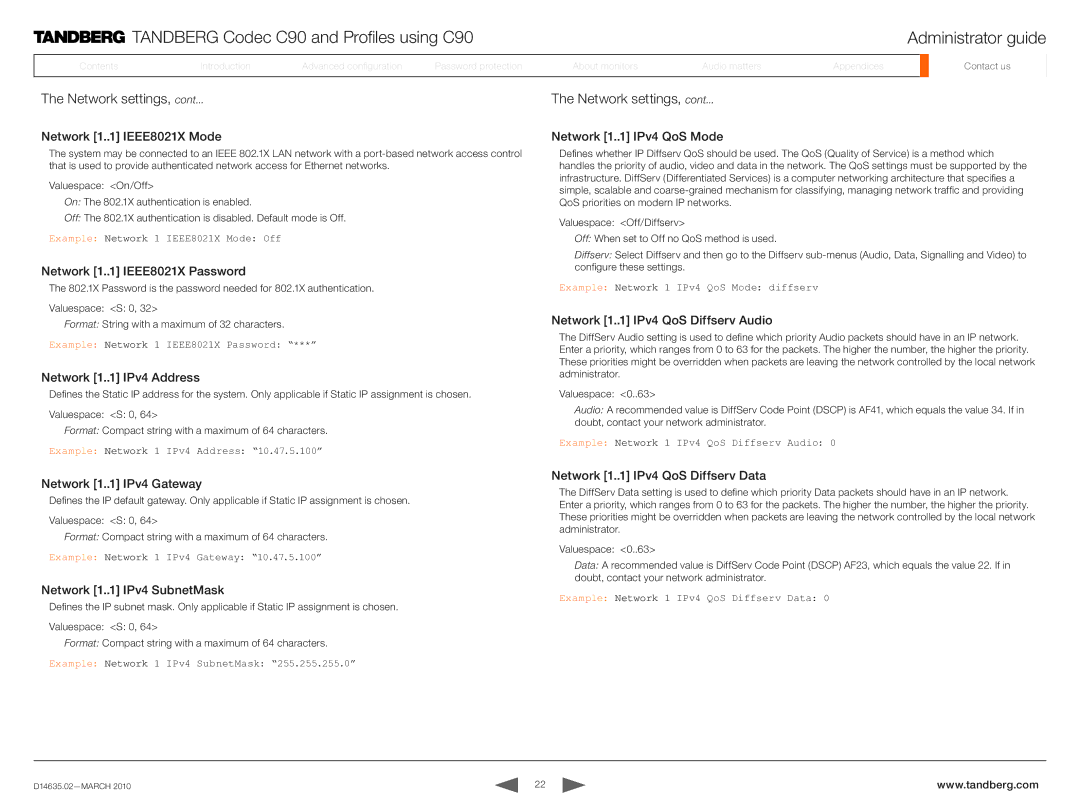 TANDBERG TC3.0 Network 1. IEEE8021X Mode, Network 1. IEEE8021X Password, Network 1. IPv4 Address, Network 1. IPv4 Gateway 