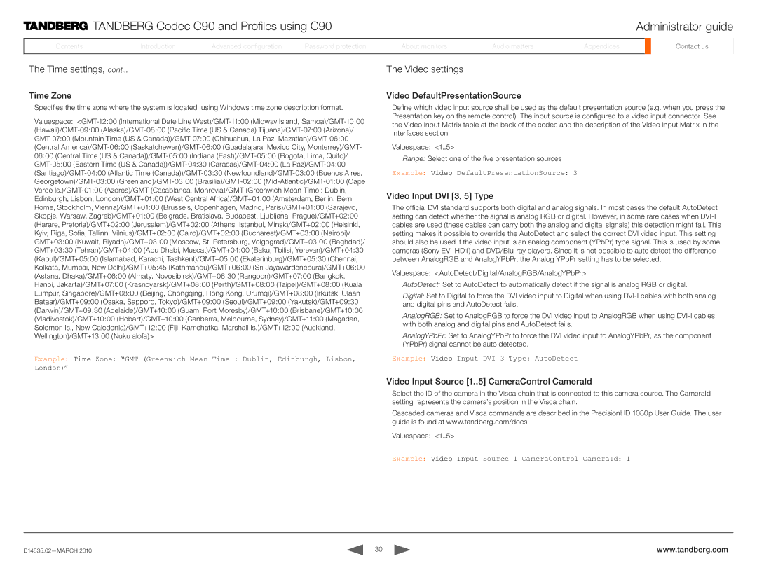 TANDBERG TC3.0 manual Time settings, Video settings 