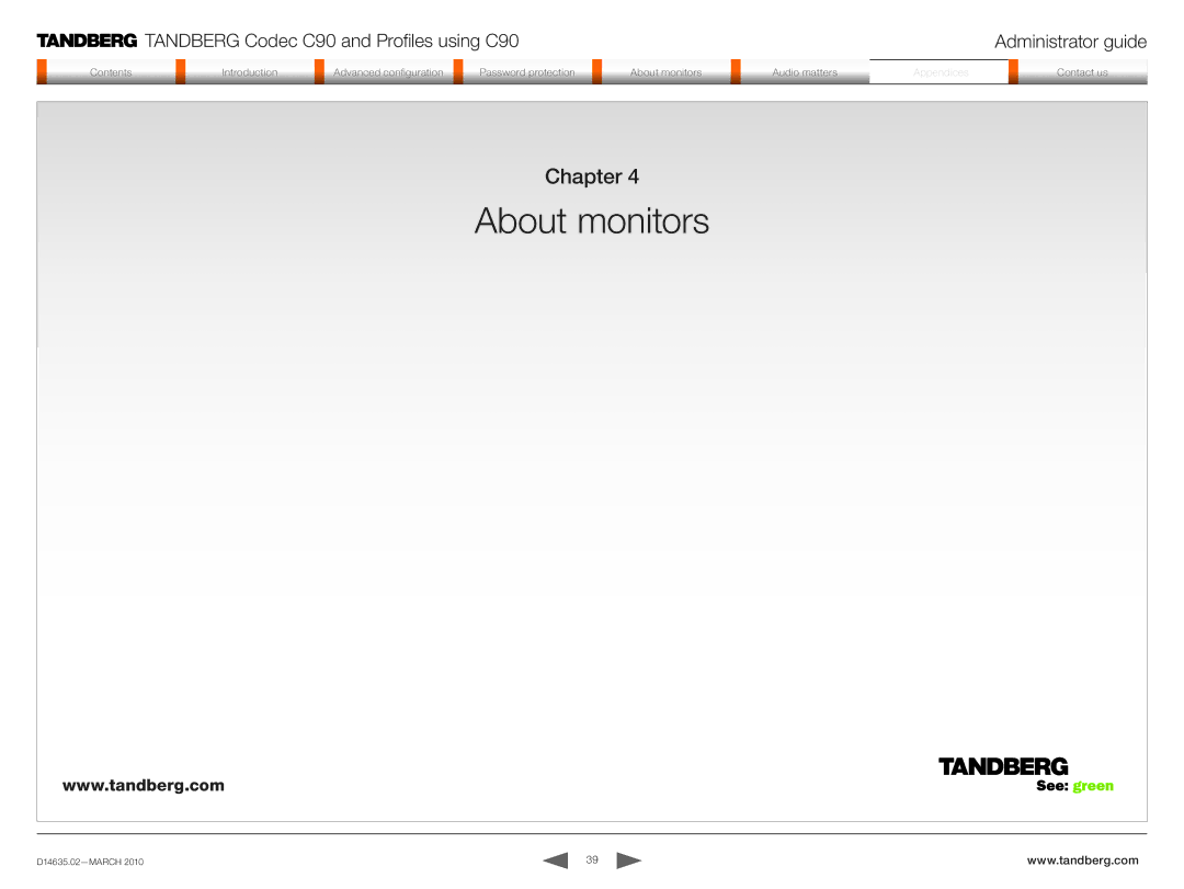 TANDBERG TC3.0 manual About monitors 