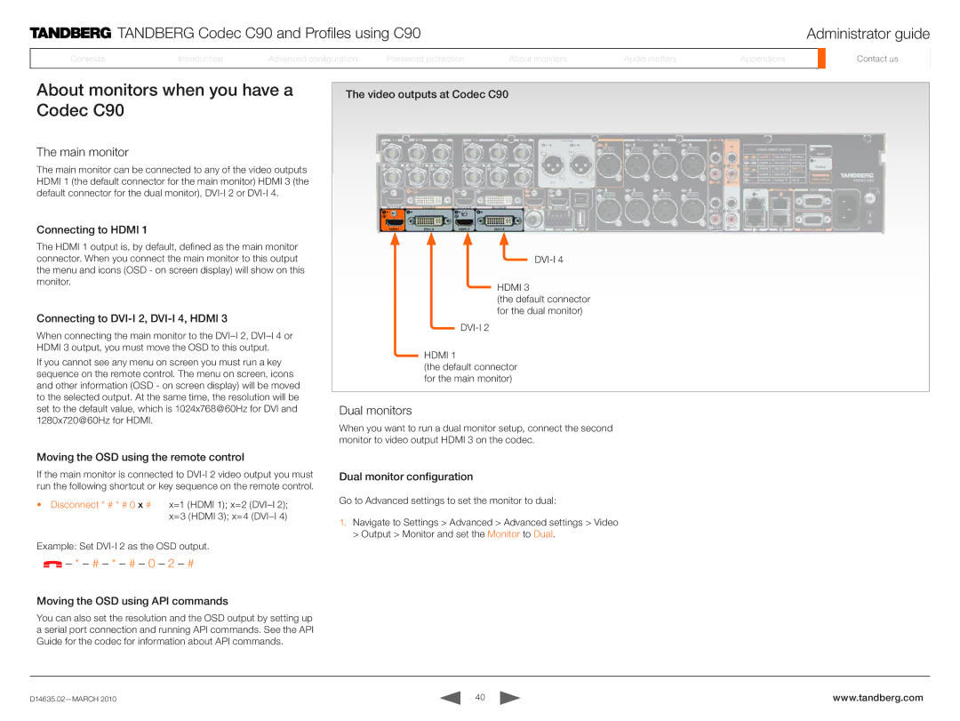 TANDBERG TC3.0 manual About monitors when you have a Codec C90, Main monitor, Dual monitors, # * # 0 2 # 