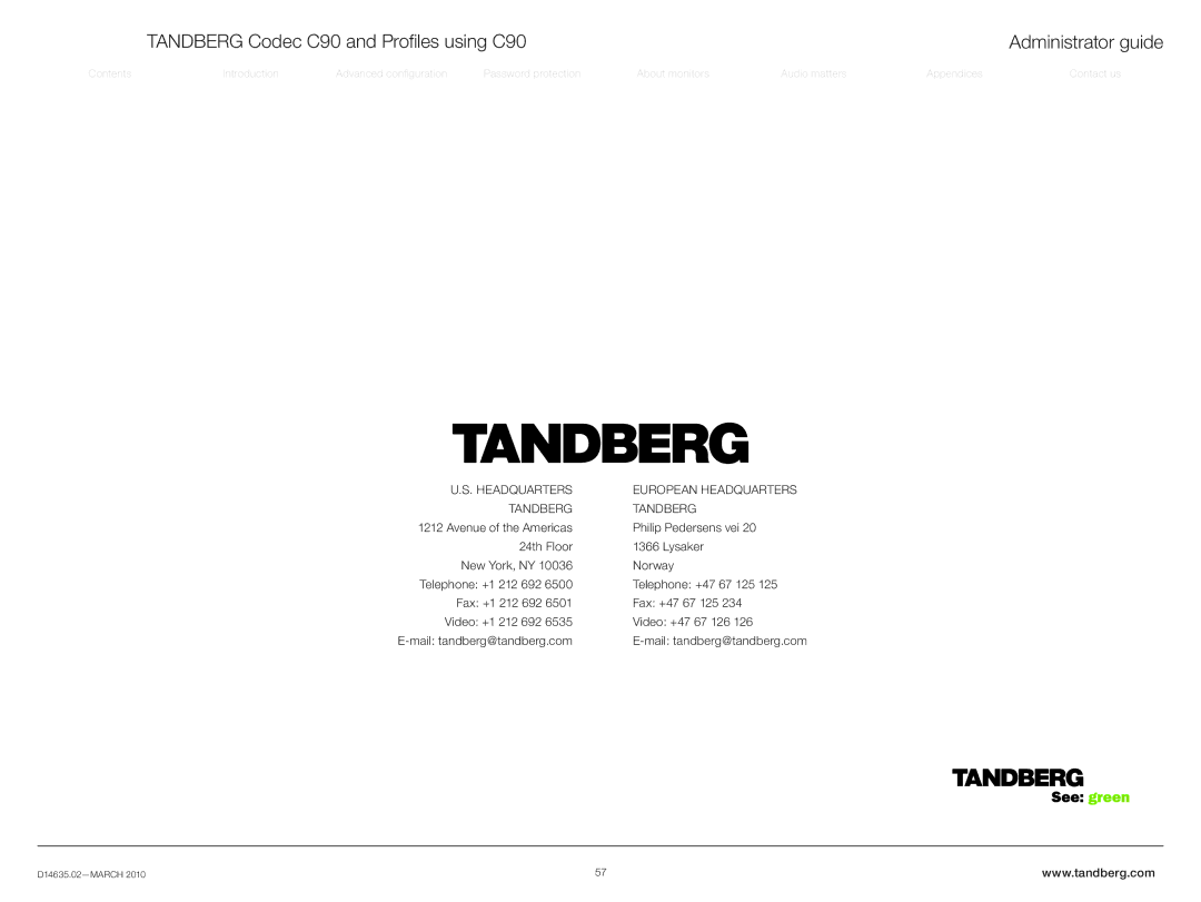 TANDBERG TC3.0 manual Headquarters European Headquarters Tandberg 