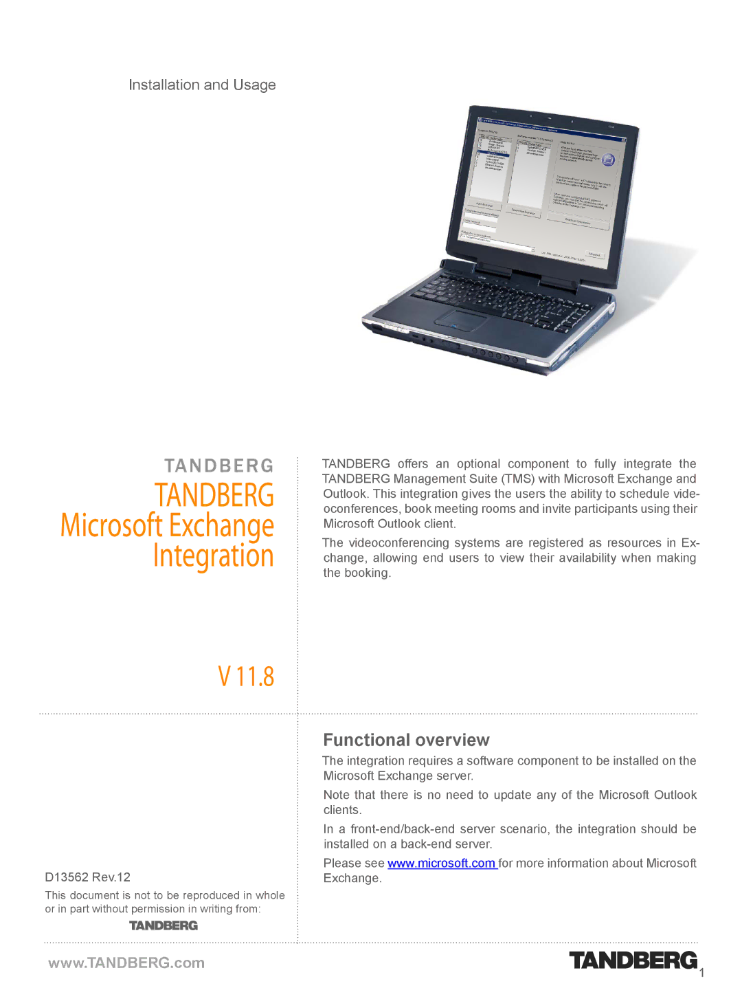 TANDBERG V 11.8 manual Integration, Functional overview 