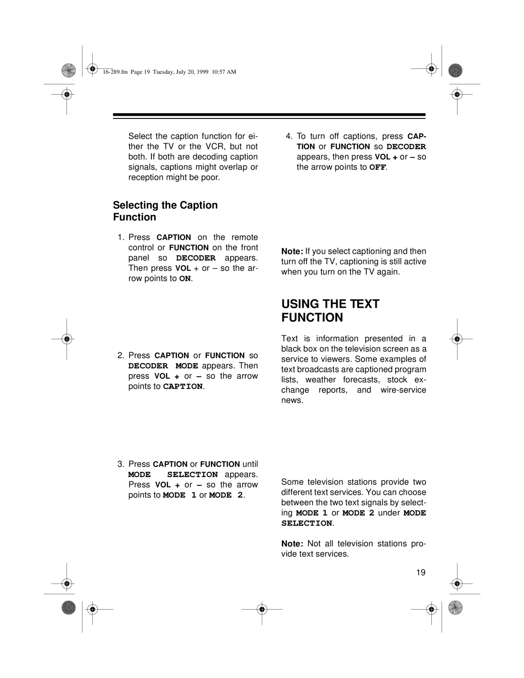 Tandy 16-289 owner manual Using the Text Function, Selecting the Caption Function 