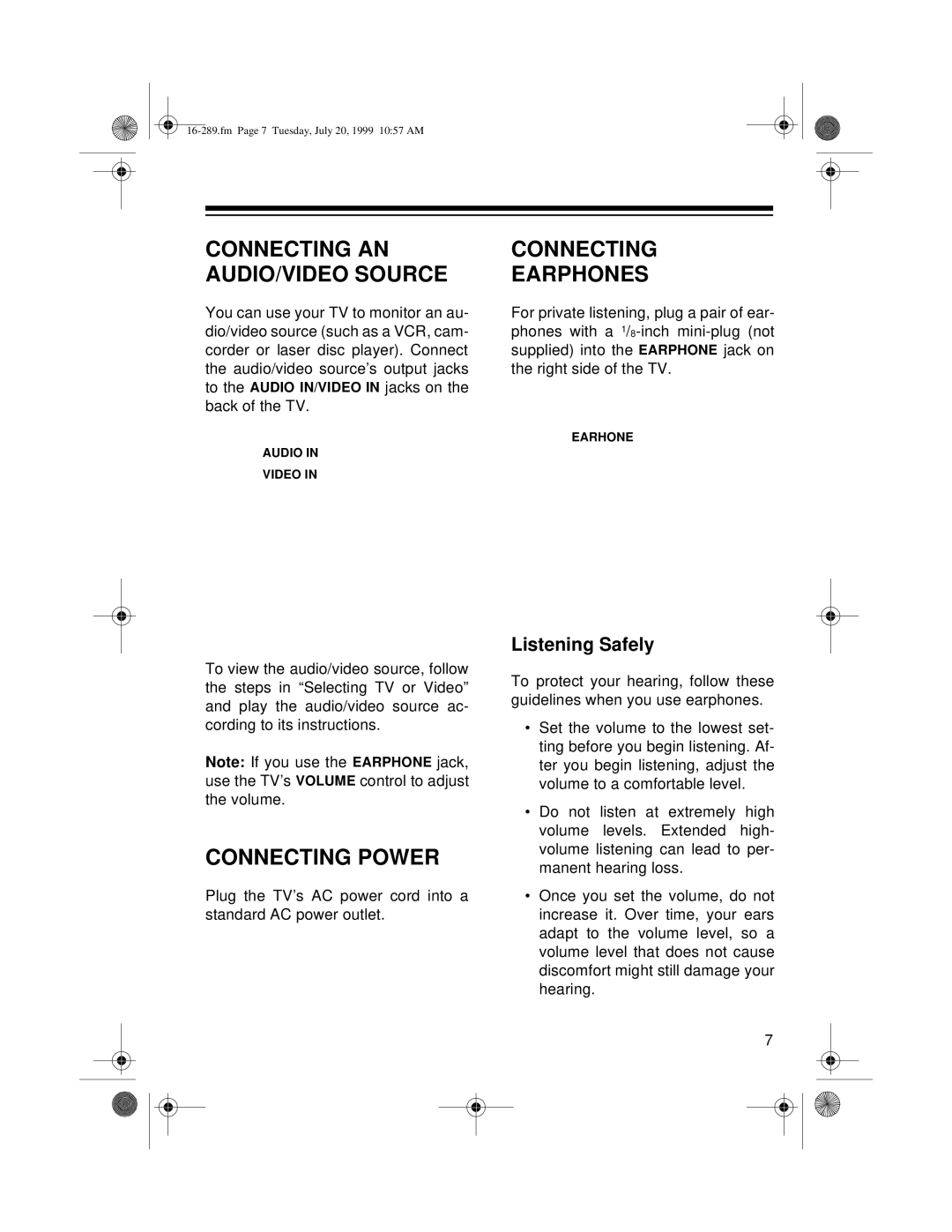 Tandy 16-289 owner manual Connecting AN AUDIO/VIDEO Source, Connecting Earphones, Connecting Power, Listening Safely 