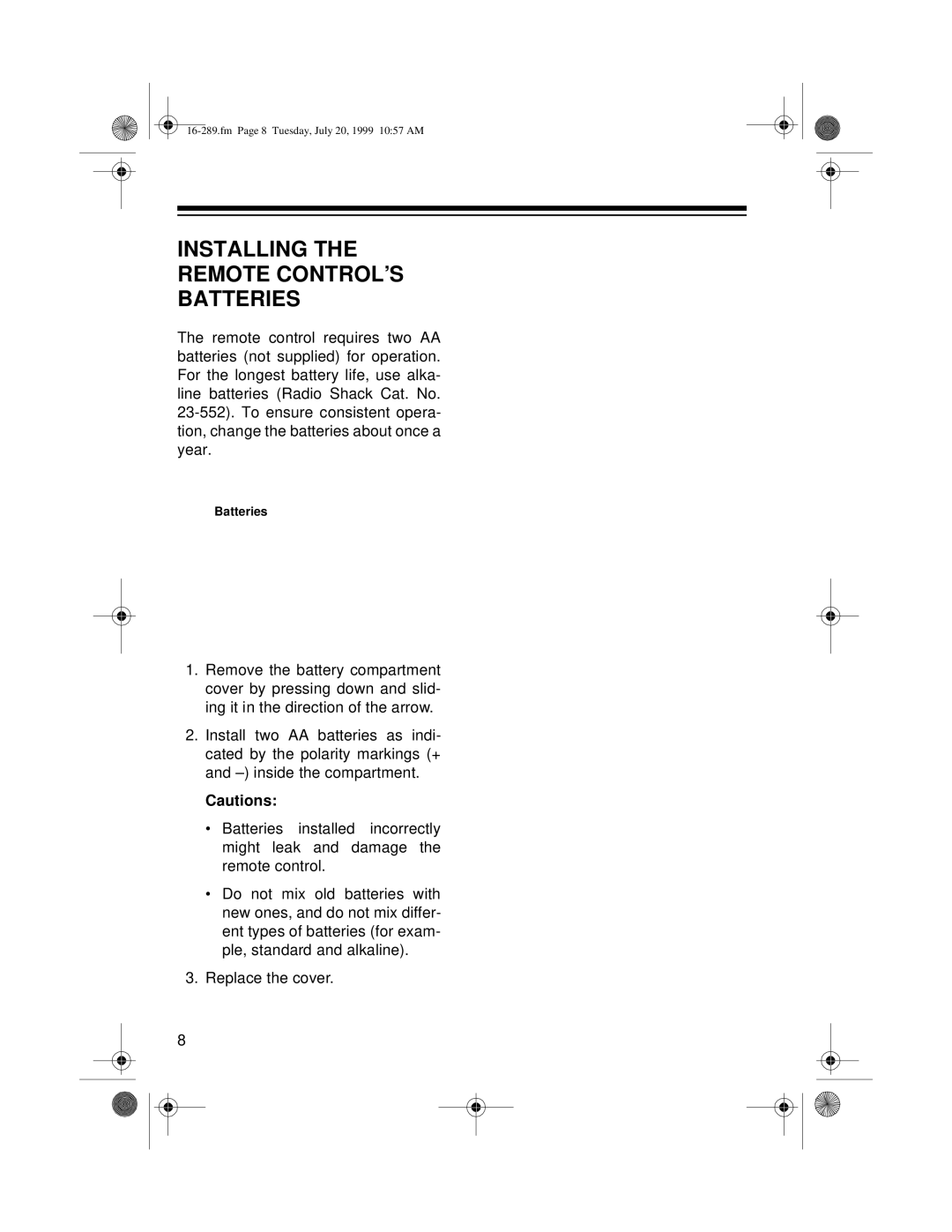 Tandy 16-289 owner manual Installing the Remote CONTROL’S Batteries 