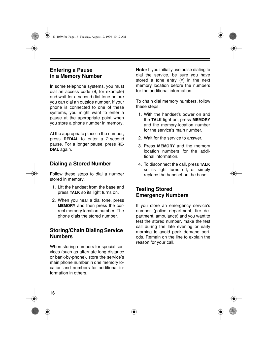 Tandy ET-539 owner manual Entering a Pause A Memory Number, Dialing a Stored Number, Storing/Chain Dialing Service Numbers 