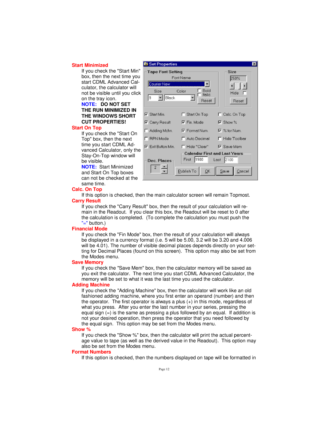 Tangent 2.2 Start Minimized, Start On Top, Calc. On Top, Carry Result, Financial Mode, Save Memory, Adding Machine, Show % 