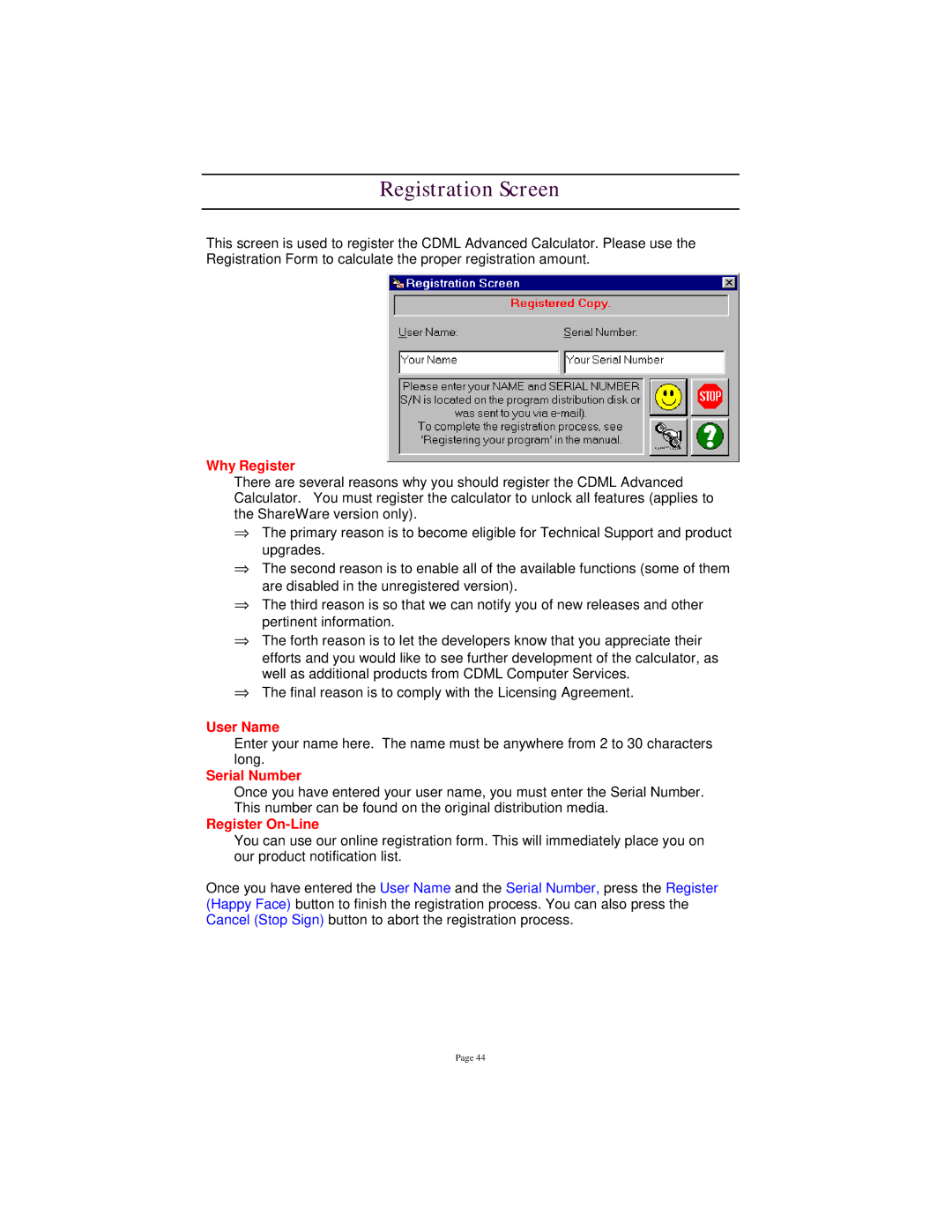 Tangent 2.2 manual Registration Screen, Why Register, User Name, Serial Number, Register On-Line 