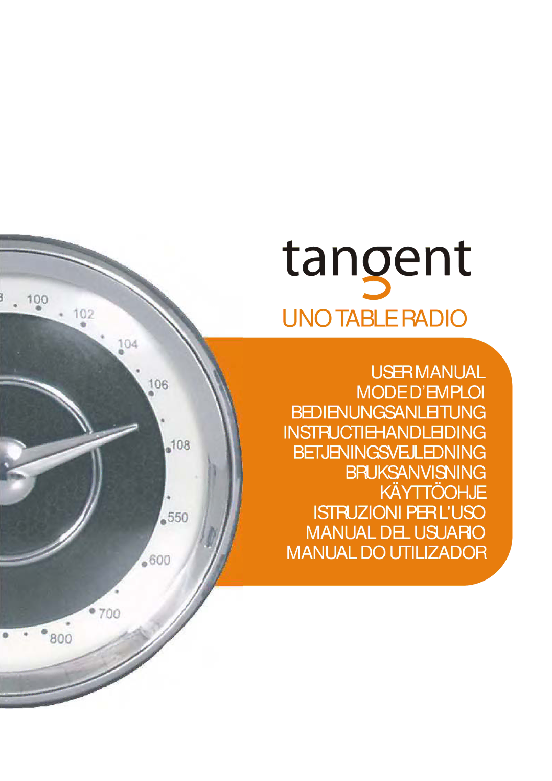 Tangent Audio Uno Table Radio user manual UNO Table Radio 