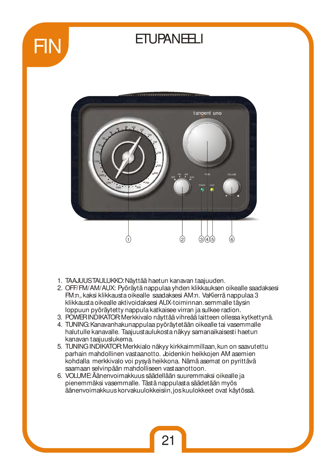 Tangent Audio Uno Table Radio user manual Etupaneeli 