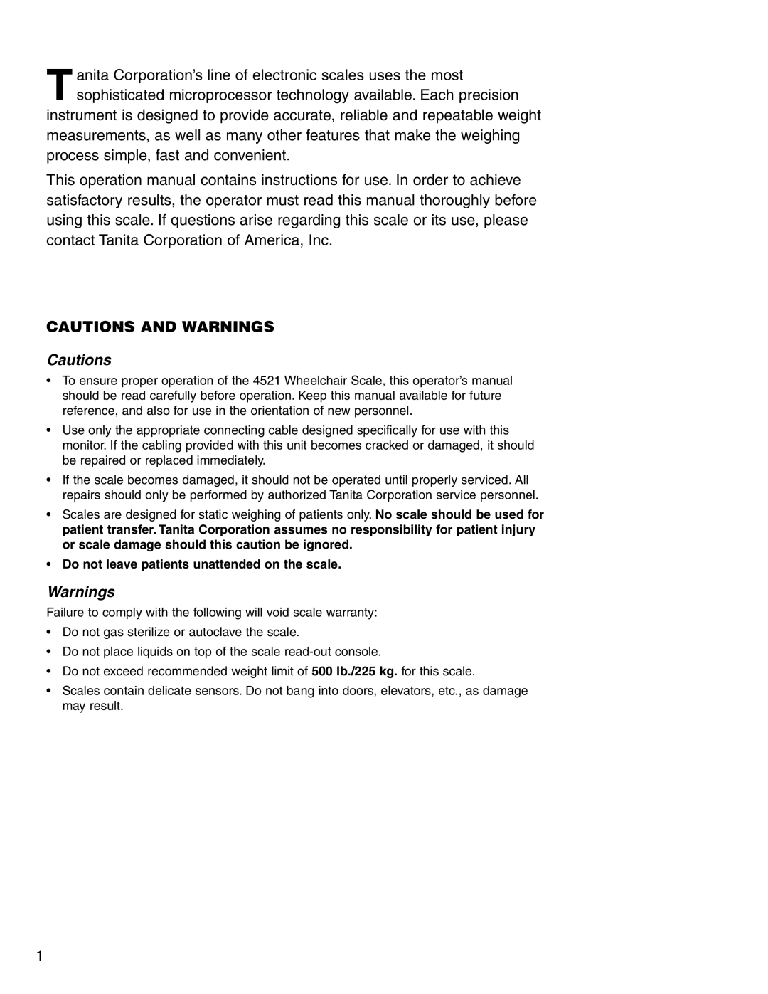 Tanita 4521 specifications Do not leave patients unattended on the scale 