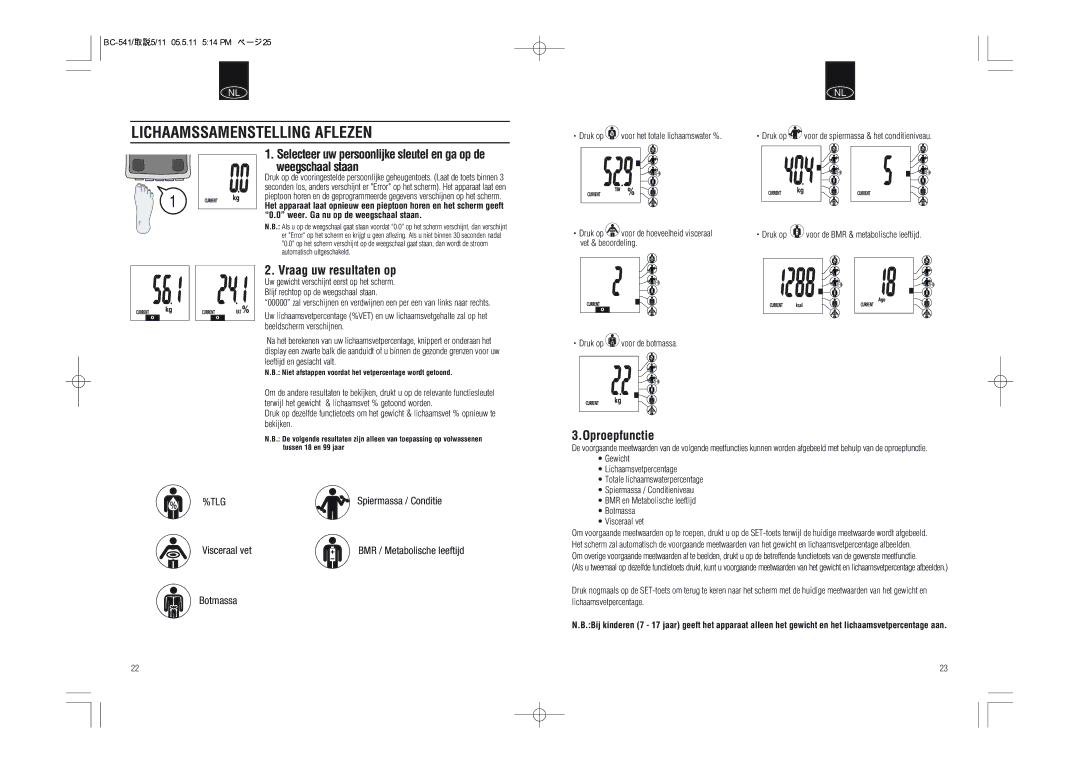 Tanita BC-541 instruction manual Lichaamssamenstelling Aflezen, Vraag uw resultaten op, Oproepfunctie 