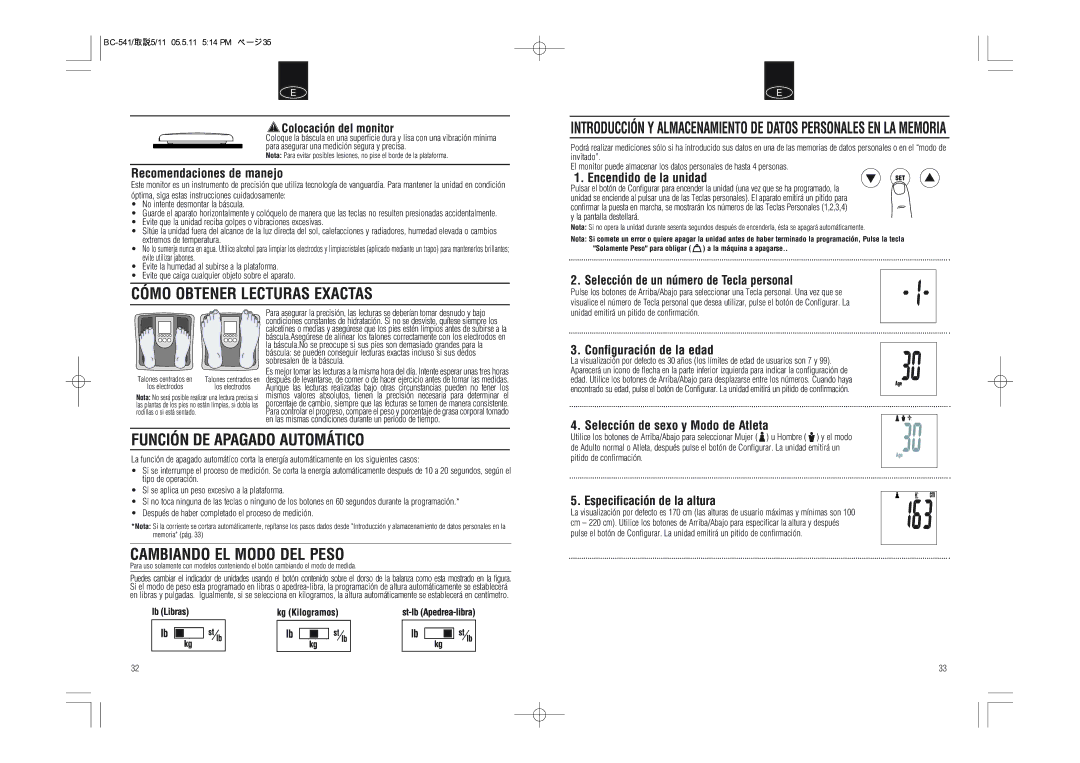 Tanita BC-541 instruction manual Cómo Obtener Lecturas Exactas, Función DE Apagado Automático, Cambiando EL Modo DEL Peso 