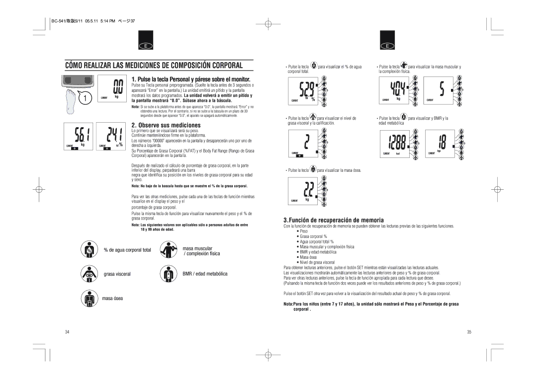 Tanita BC-541 instruction manual Pulse la tecla Personal y párese sobre el monitor, Observe sus mediciones, Masa ósea 