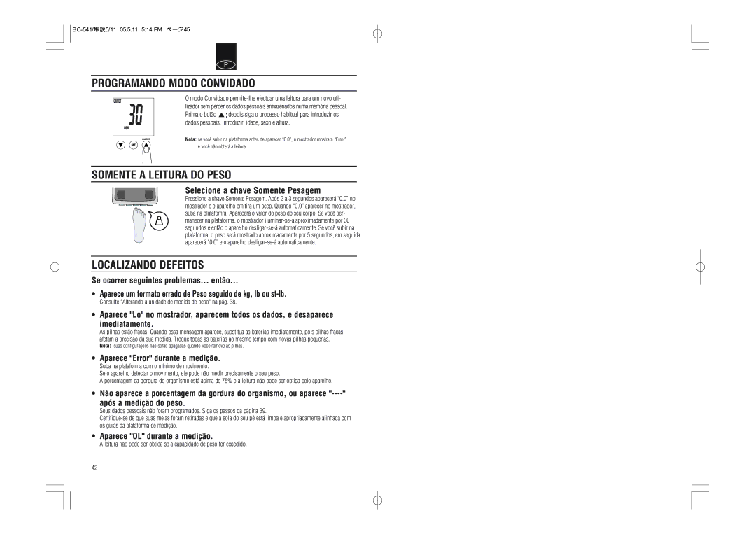 Tanita BC-541 instruction manual Programando Modo Convidado, Somente a Leitura do Peso, Localizando Defeitos 