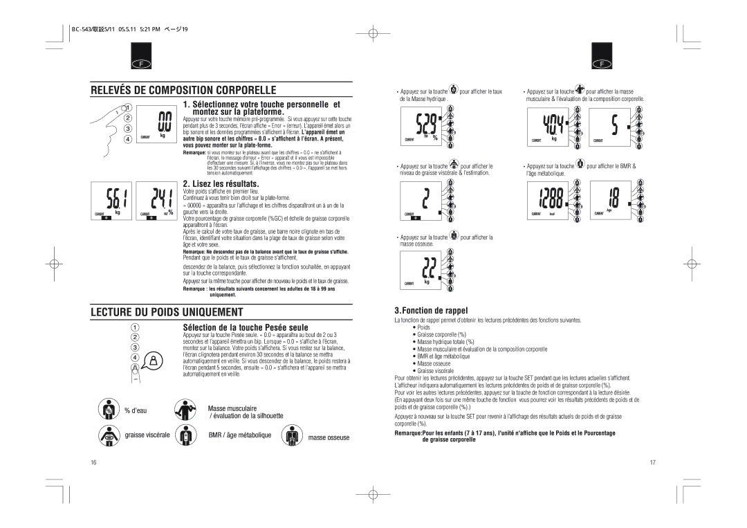 Tanita BC-543 Relevés DE Composition Corporelle, Lecture DU Poids Uniquement, Lisez les résultats, Fonction de rappel 