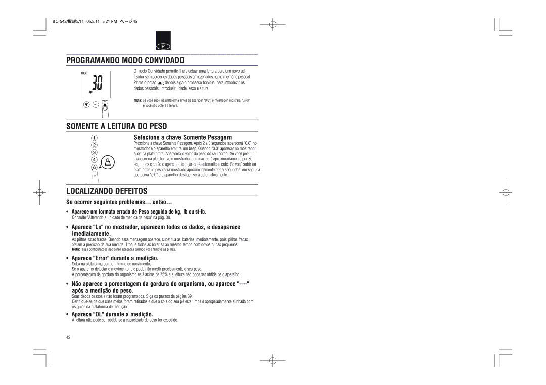 Tanita BC-543 instruction manual Programando Modo Convidado, Somente a Leitura do Peso, Localizando Defeitos 