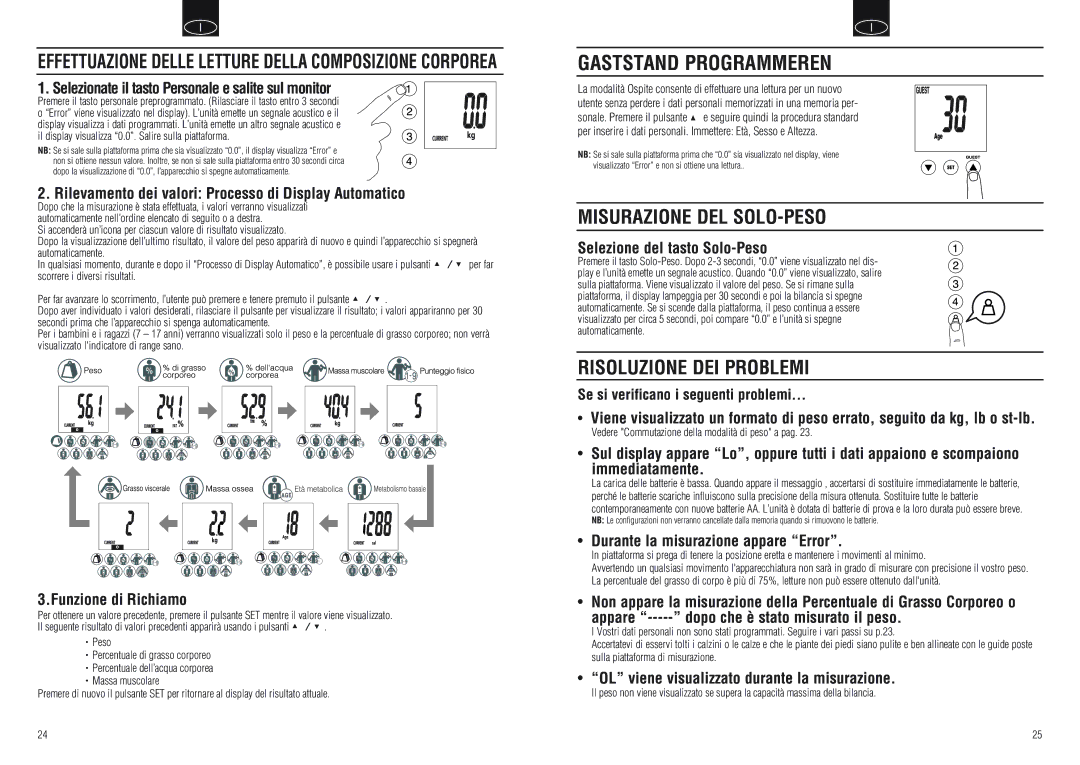 Tanita BC-554 instruction manual Misurazione DEL SOLO-PESO, Risoluzione DEI Problemi 