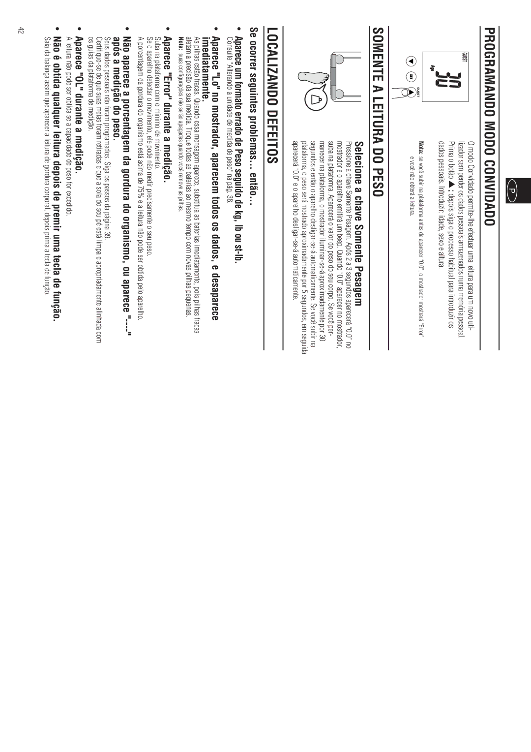 Tanita BC-557 instruction manual Programando Modo Convidado, Somente a Leitura do Peso, Localizando Defeitos 