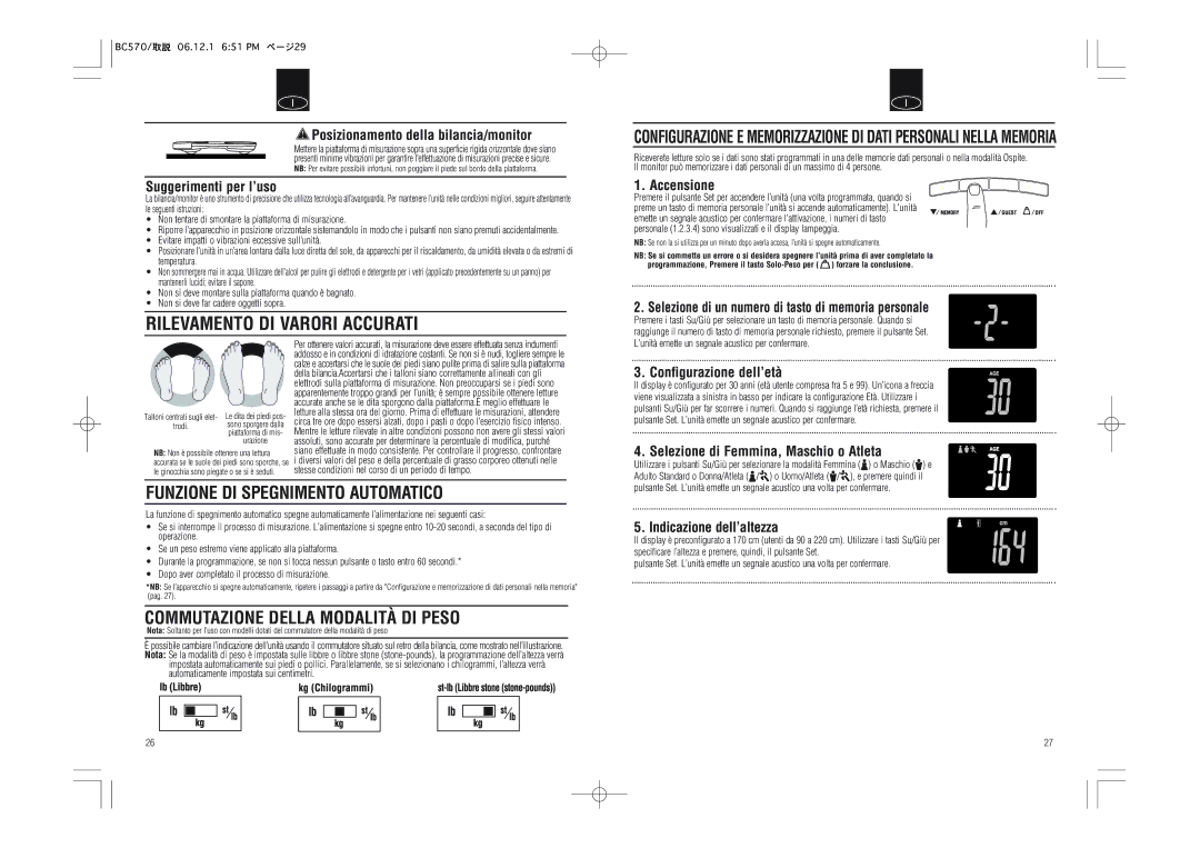 Tanita BC-570 instruction manual Funzione DI Spegnimento Automatico, Commutazione Della Modalità DI Peso 