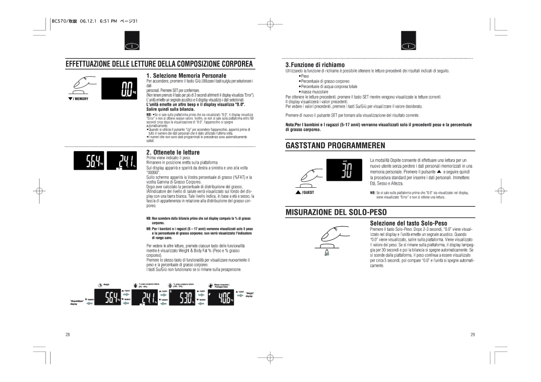 Tanita BC-570 Gaststand Programmeren, Misurazione DEL SOLO-PESO, Ottenete le letture, Funzione di richiamo 