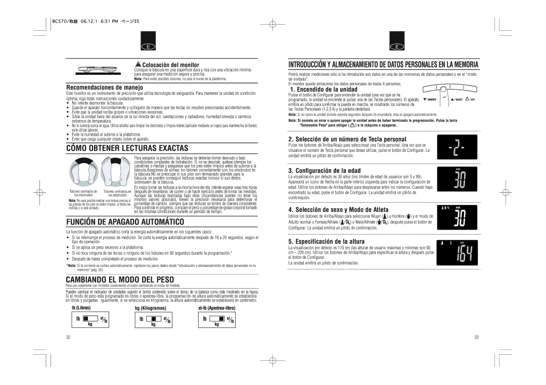 Tanita BC-570 instruction manual Cómo Obtener Lecturas Exactas, Función DE Apagado Automático, Cambiando EL Modo DEL Peso 