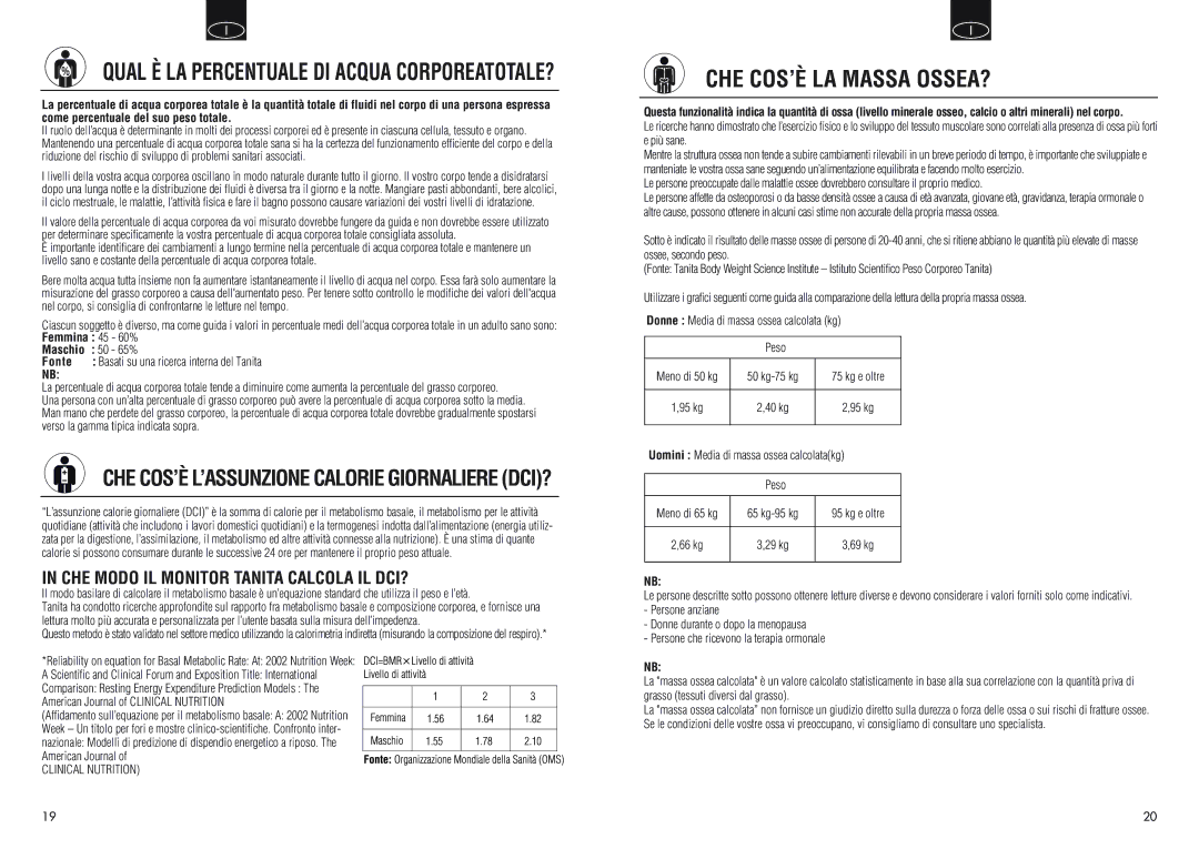 Tanita BC550 manual CHE COS’È LA Massa OSSEA?, Qual È LA Percentuale DI Acqua CORPOREATOTALE?, Fonte 