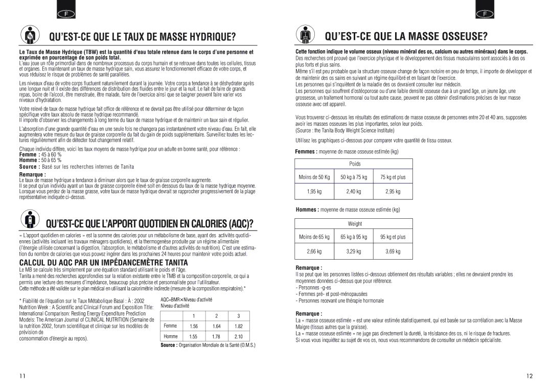 Tanita BC550 manual QU’EST-CE QUE LA Masse OSSEUSE?, QU’EST-CE QUE L’APPORT Quotidien EN Calories AQC? 