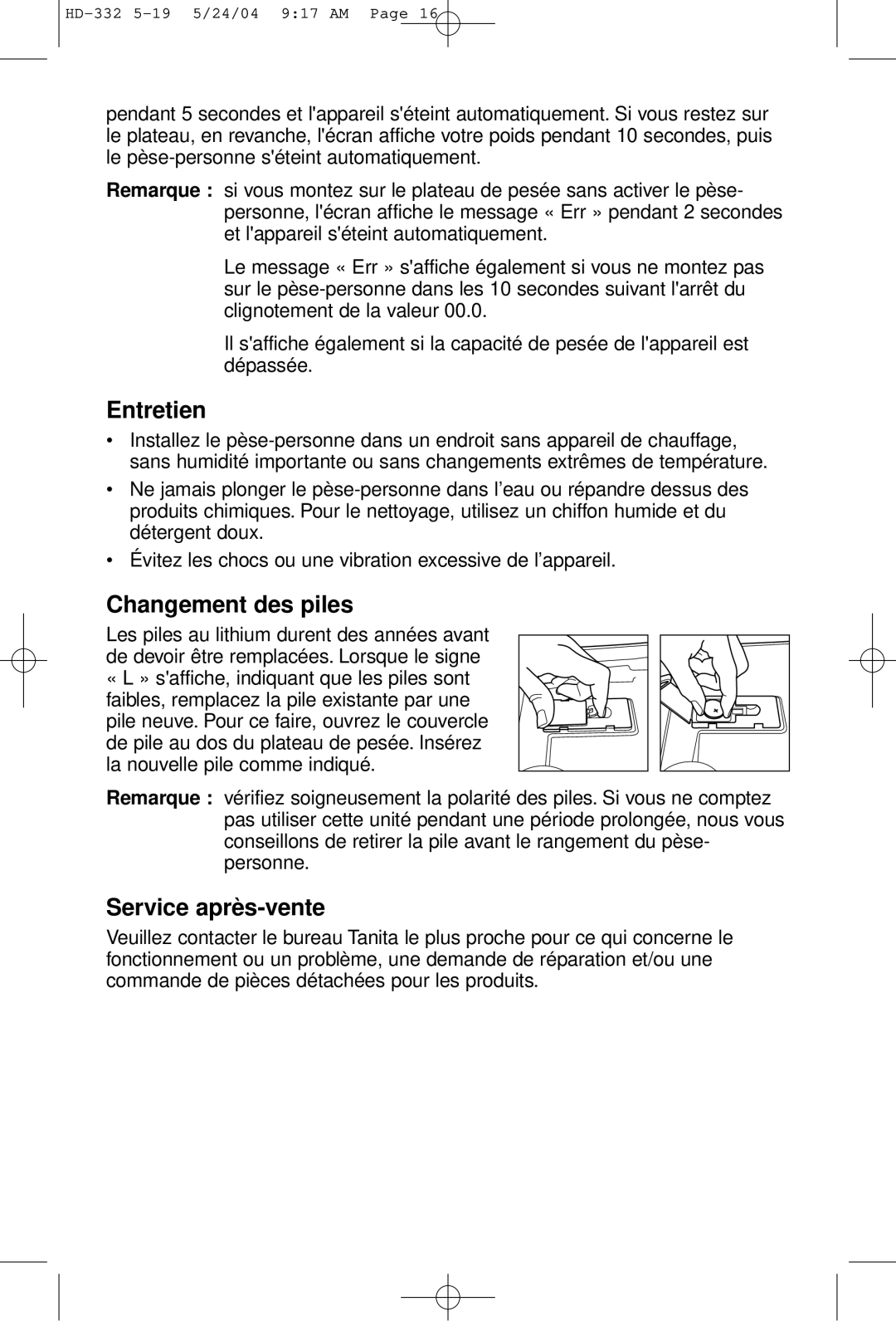 Tanita HD-332 operating instructions Entretien, Changement des piles, Service aprè s-vente 