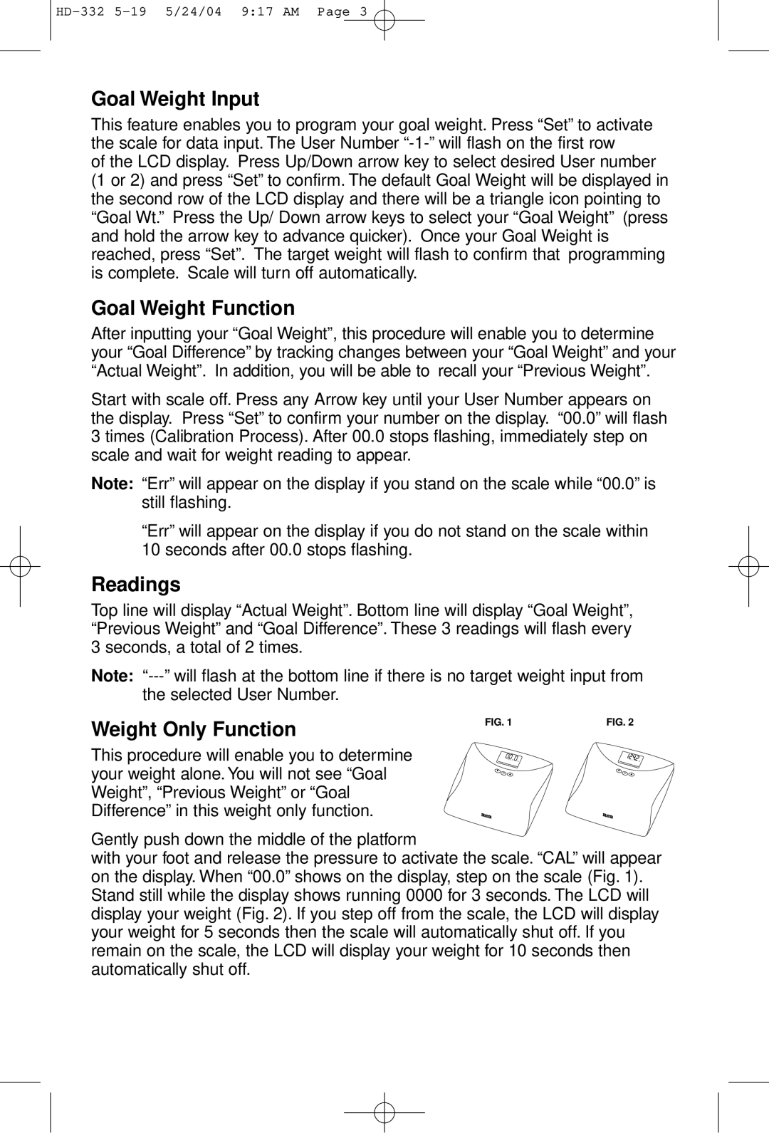 Tanita HD-332 operating instructions Goal Weight Input, Goal Weight Function, Readings, Weight Only Function 