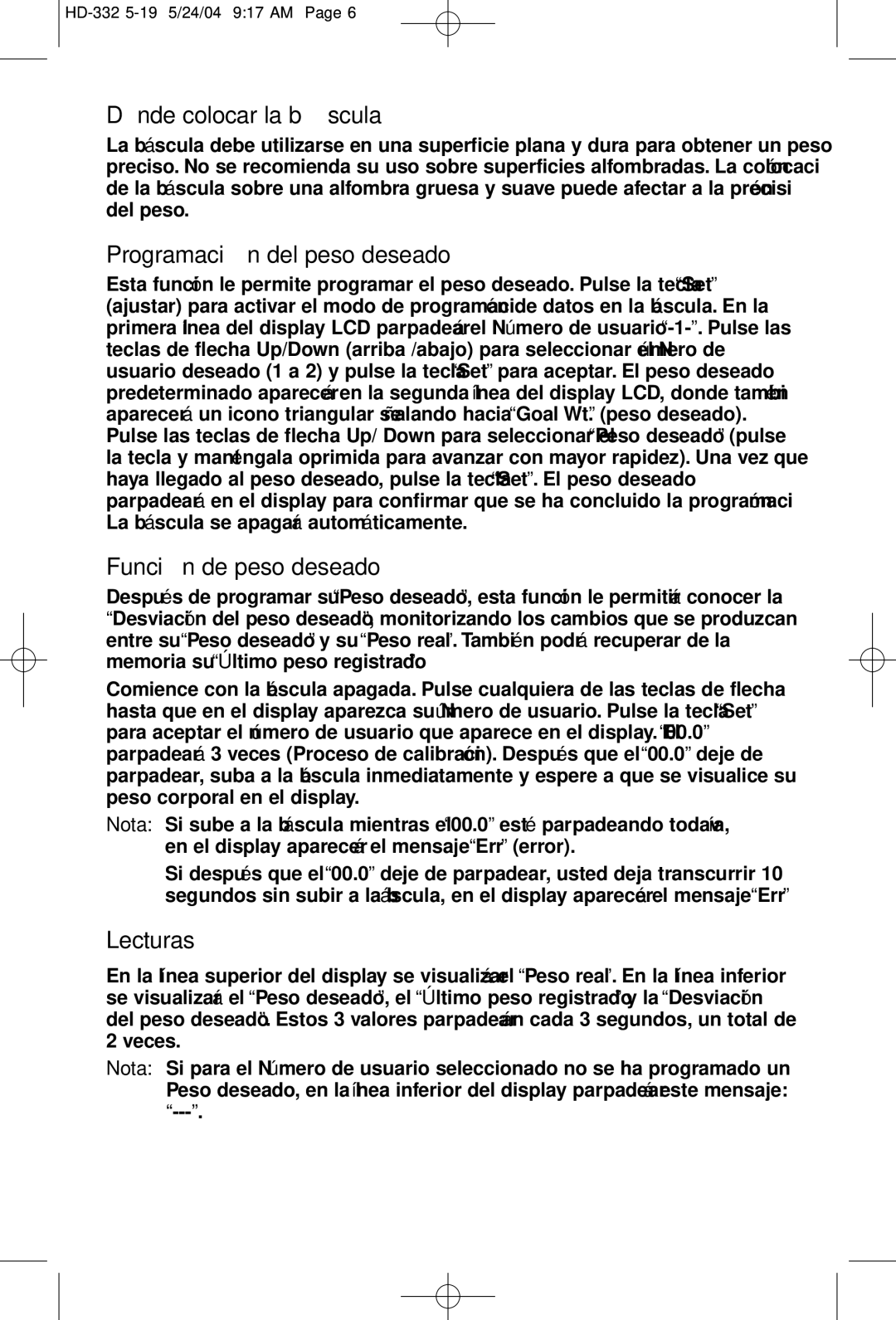 Tanita HD-332 Dó nde colocar la bá scula, Programació n del peso deseado, Funció n de peso deseado, Lecturas 