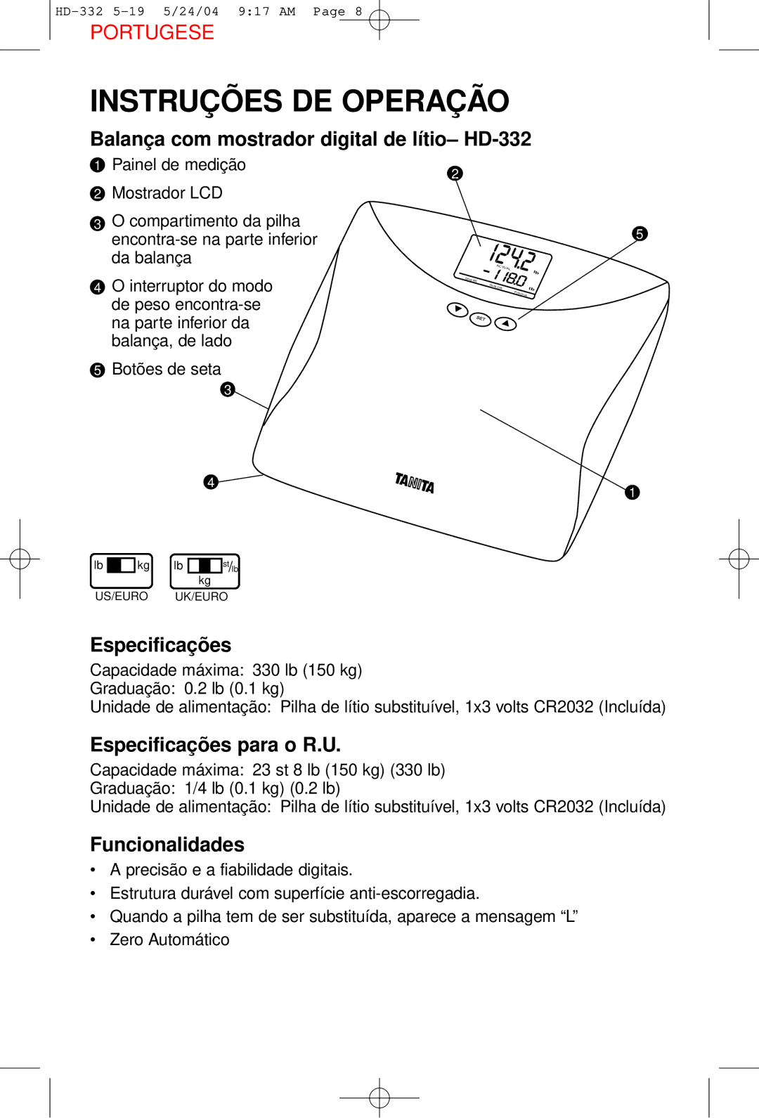 Tanita Instruçõ ES DE Operaçã O, Balanç a com mostrador digital de lítio- HD-332, Especificaçõ es, Funcionalidades 