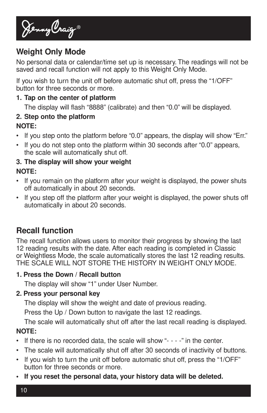 Tanita HD-339 instruction manual Weight Only Mode, Recall function 