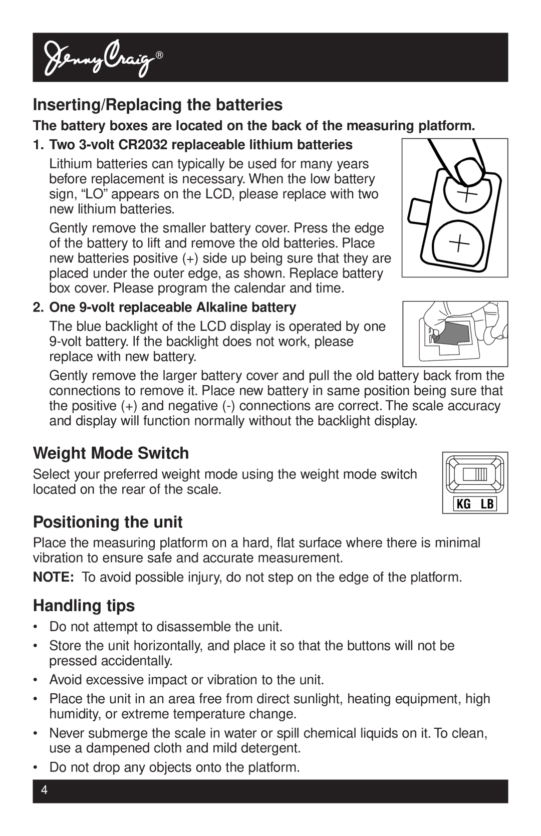 Tanita HD-340 instruction manual Inserting/Replacing the batteries, Weight Mode Switch, Positioning the unit, Handling tips 