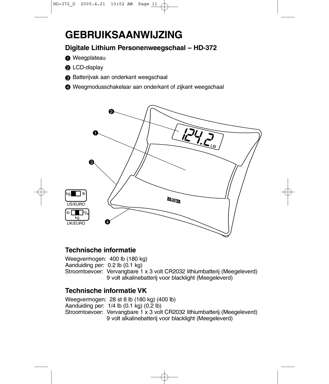 Tanita HD-372F operating instructions Gebruiksaanwijzing, Digitale Lithium Personenweegschaal HD-372, Technische informatie 