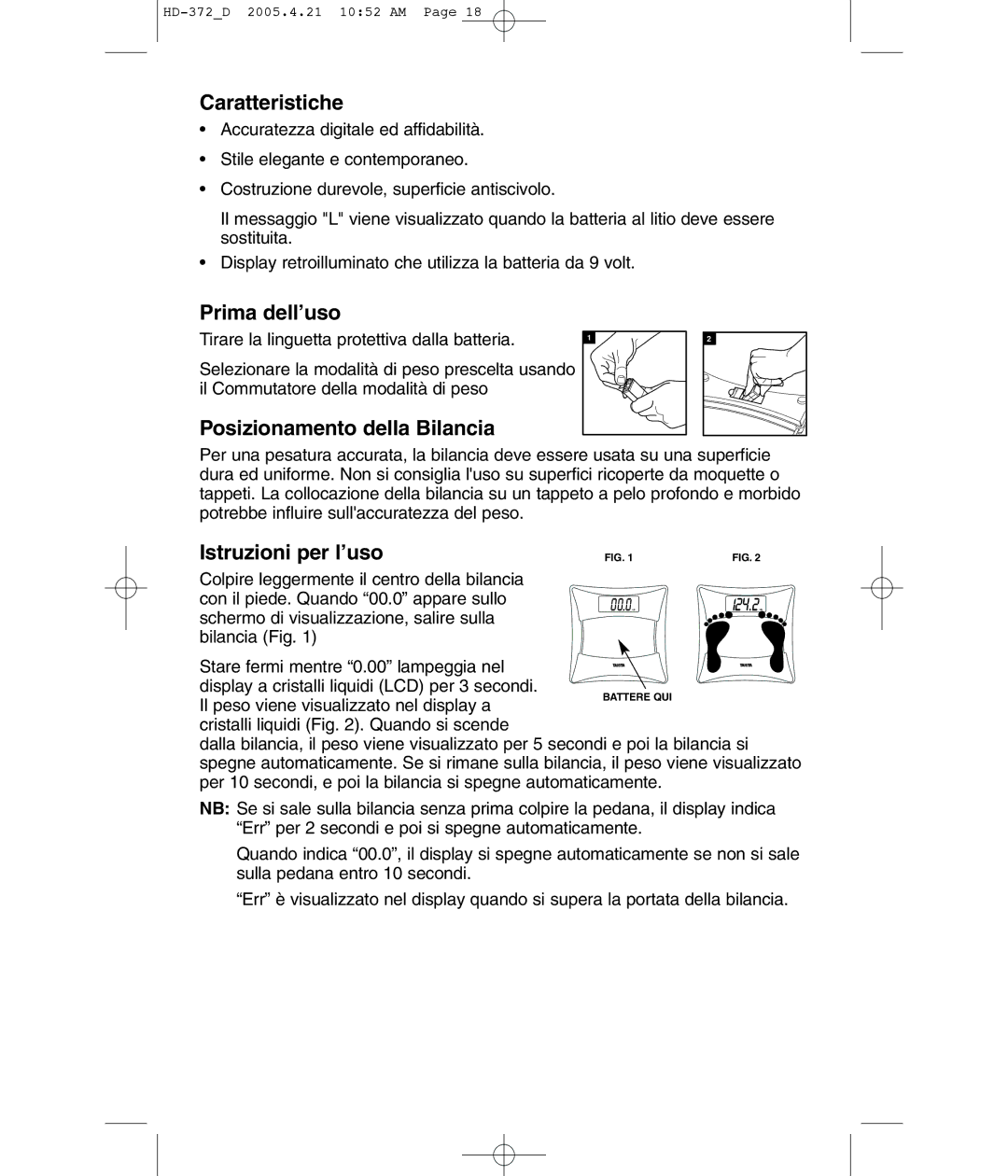 Tanita HD-372F operating instructions Caratteristiche, Prima dell’uso, Posizionamento della Bilancia, Istruzioni per l’uso 