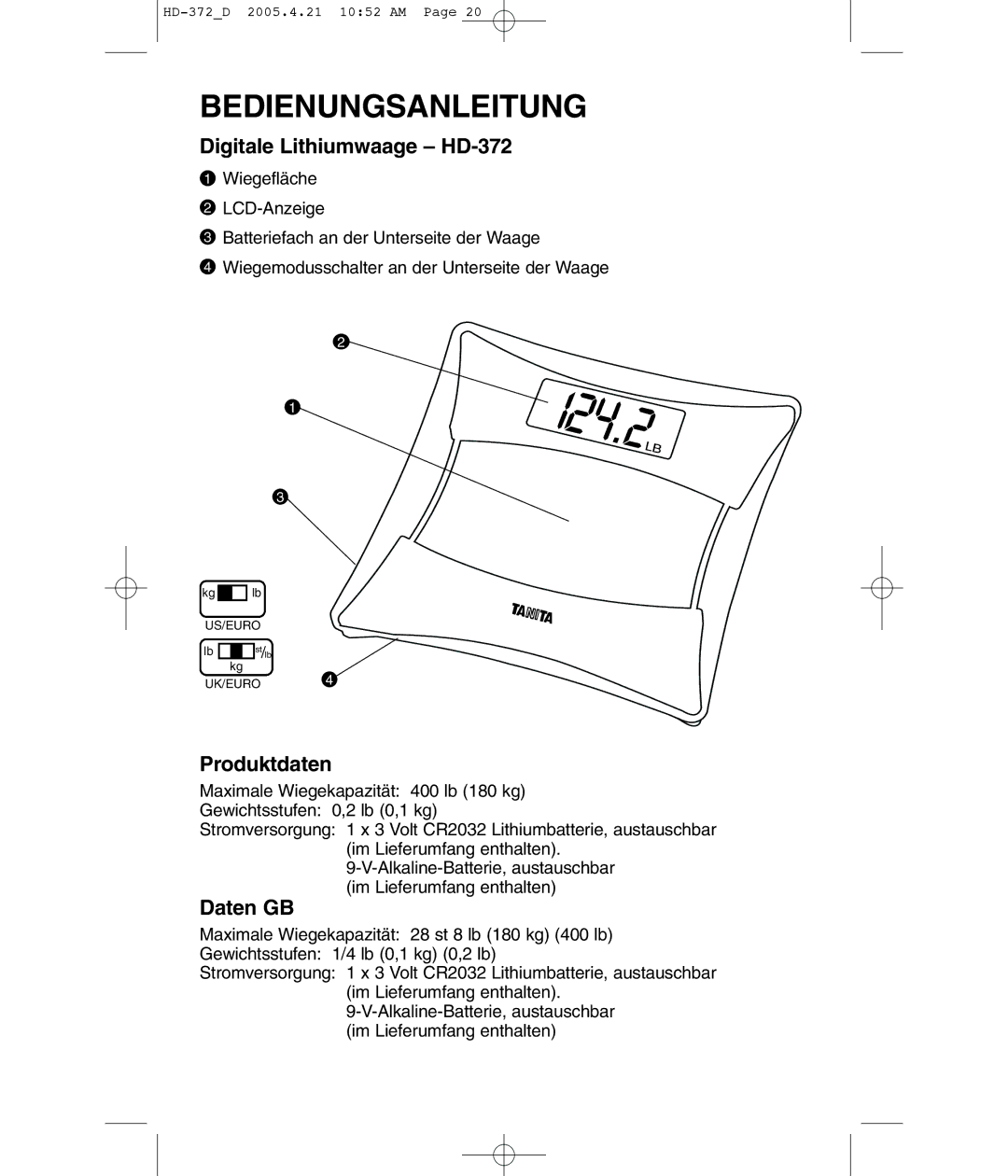 Tanita HD-372F operating instructions Bedienungsanleitung, Digitale Lithiumwaage HD-372, Produktdaten, Daten GB 