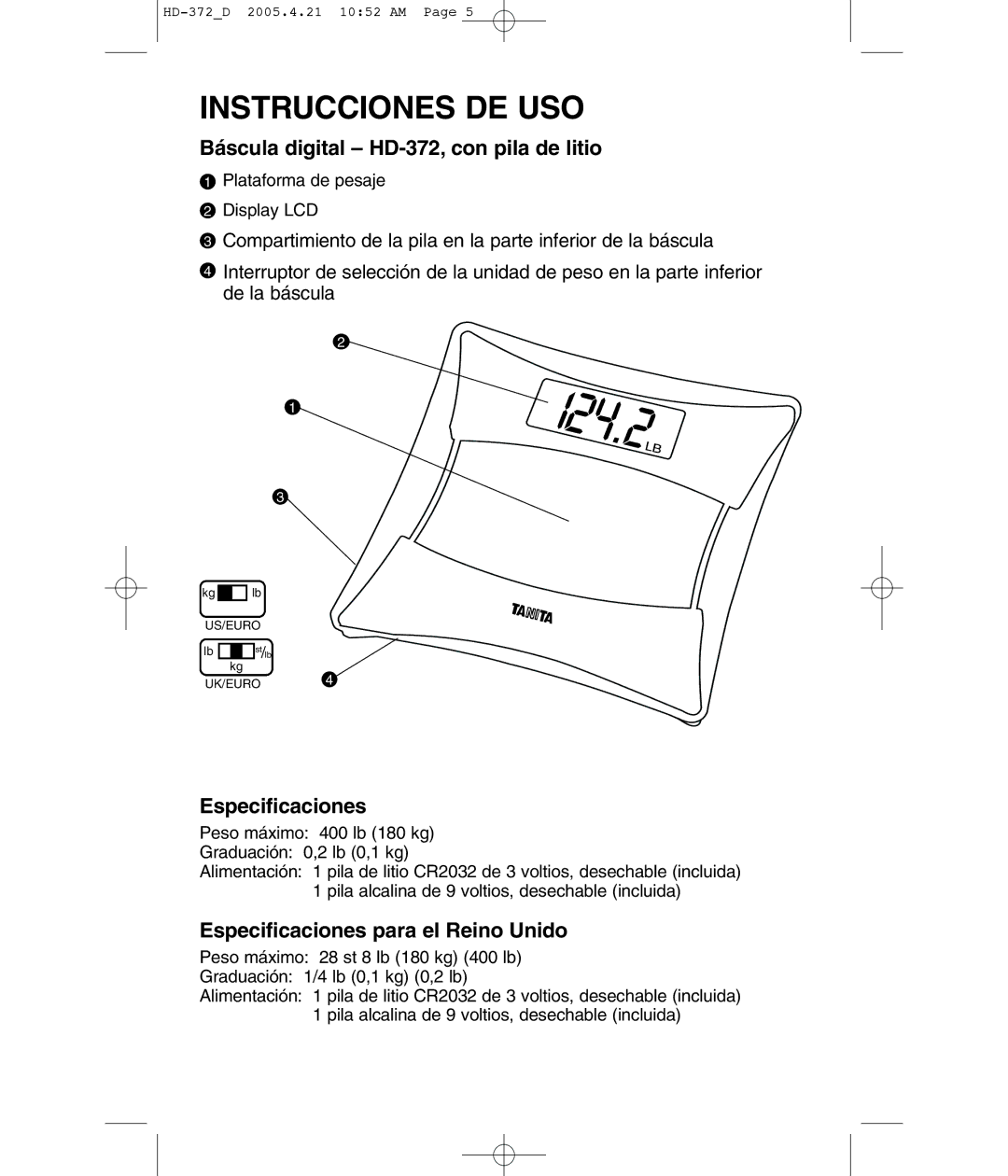 Tanita HD-372F operating instructions Instrucciones DE USO, Báscula digital HD-372, con pila de litio, Especificaciones 