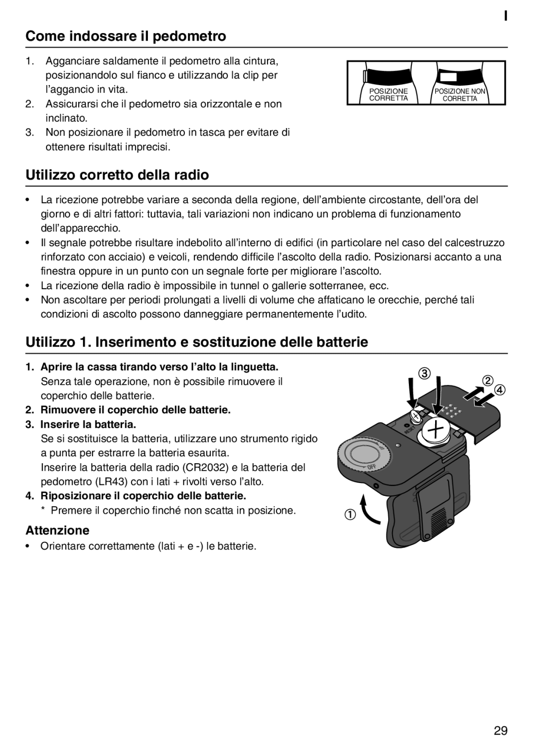 Tanita PD640 instruction manual Come indossare il pedometro, Utilizzo corretto della radio 