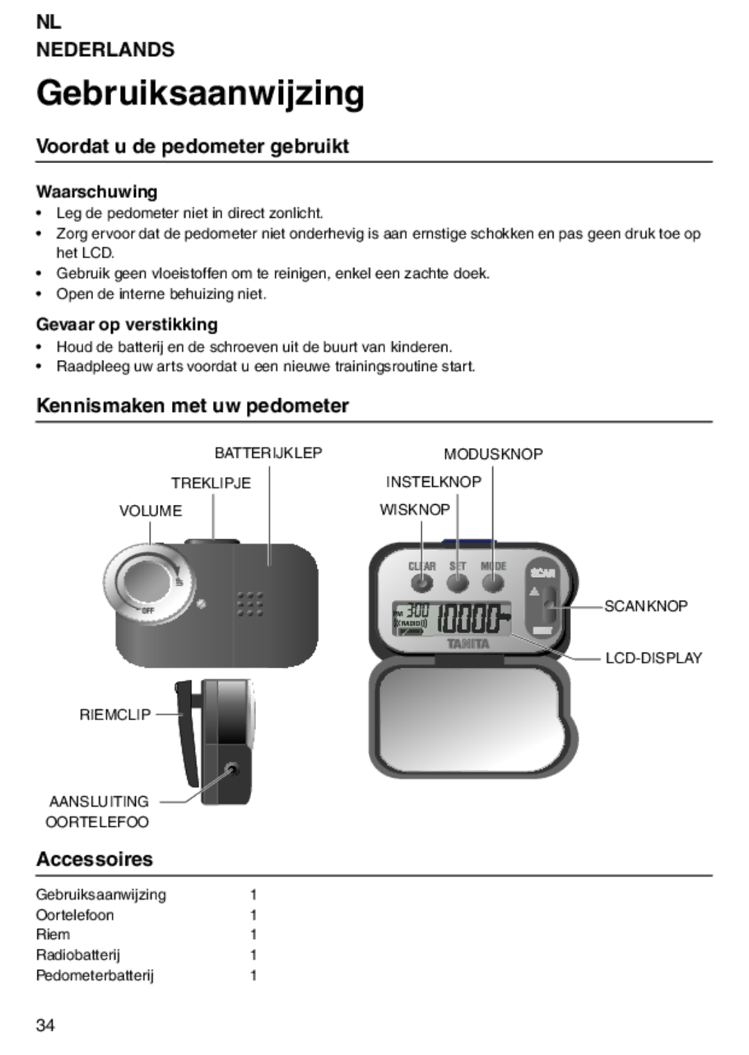 Tanita PD640 Voordat u de pedometer gebruikt, Kennismaken met uw pedometer, Waarschuwing, Gevaar op verstikking 