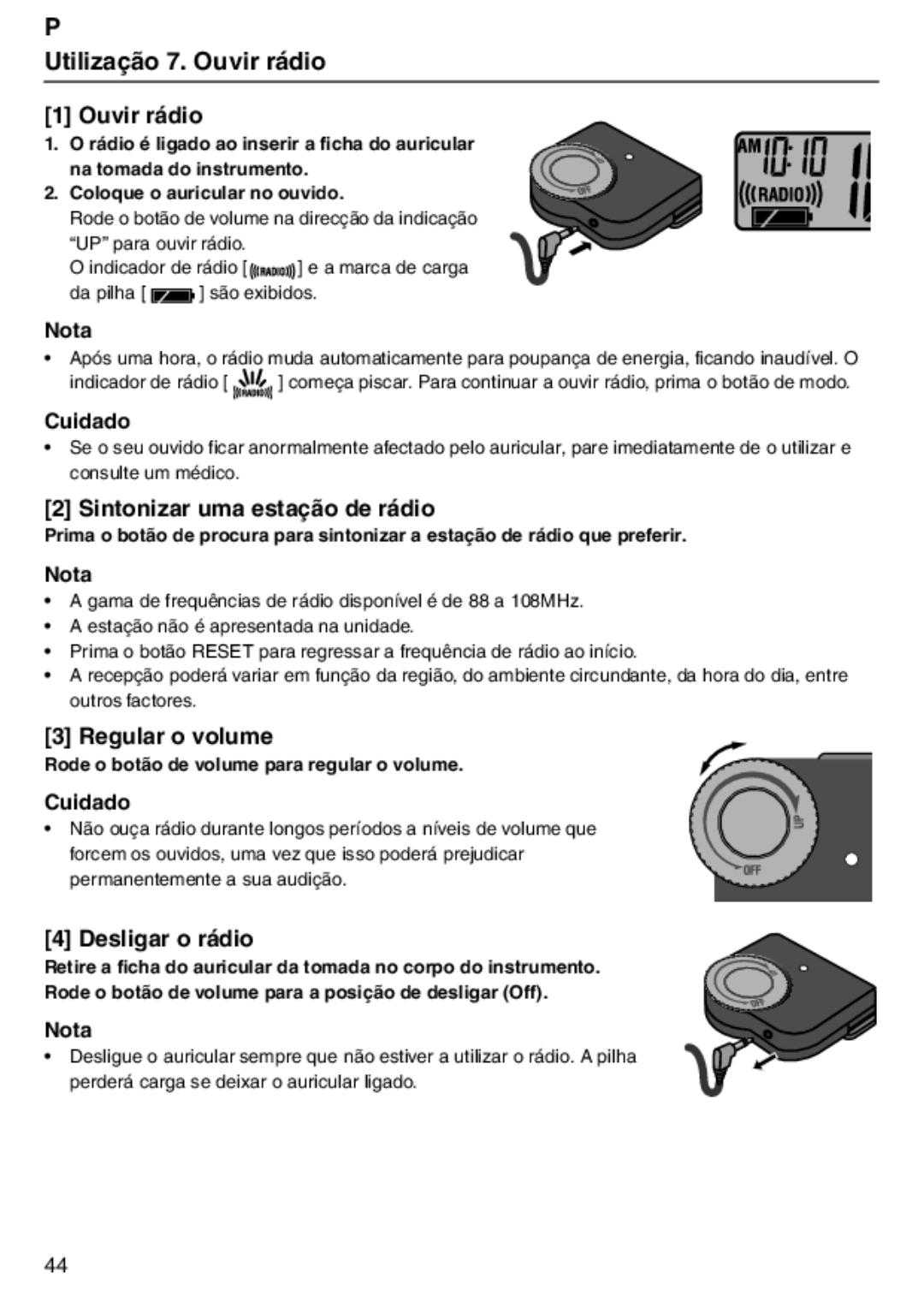 Tanita PD640 Utilização 7. Ouvir rádio, Sintonizar uma estação de rádio, Regular o volume, Desligar o rádio 