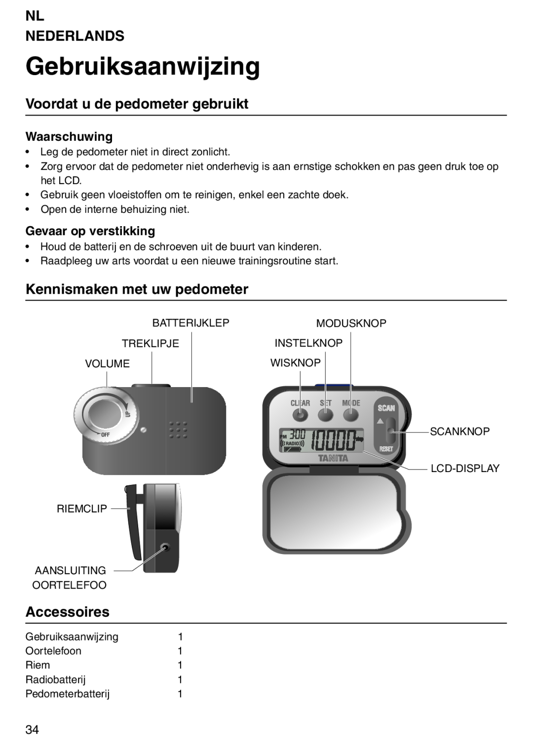 Tanita PD640 Gebruiksaanwijzing, Nl Nederlands, Voordat u de pedometer gebruikt, Kennismaken met uw pedometer, Accessoires 