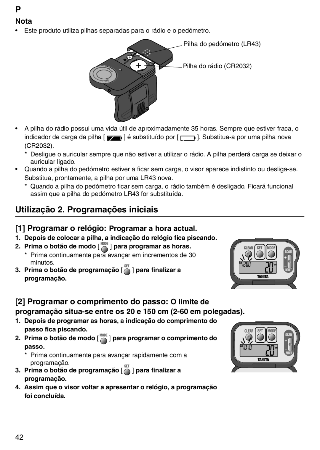 Tanita PD640 instruction manual Utilização 2. Programações iniciais, 1Programar o relógio Programar a hora actual, Nota 