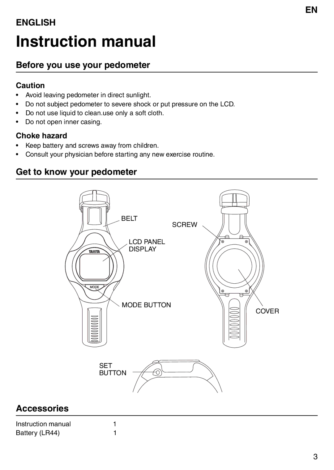 Tanita PD642 instruction manual Before you use your pedometer, Get to know your pedometer, Accessories, Choke hazard 